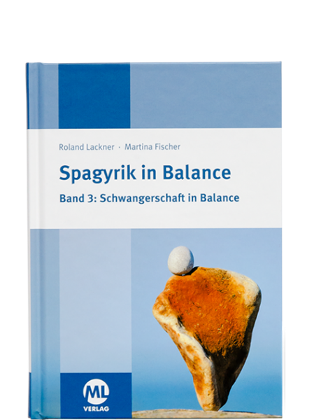 Spagyrik in Balance Band 3: Schwangerschaft in Balance